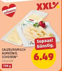 PENNY Salzburgmilch almkönig scheiben Angebot
