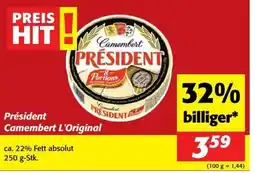 Nah&Frisch Président Camembert L'Original Angebot