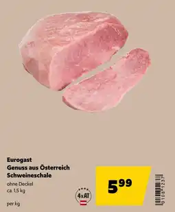 Eurogast Grissemann Eurogast genuss aus österreich schweineschale Angebot