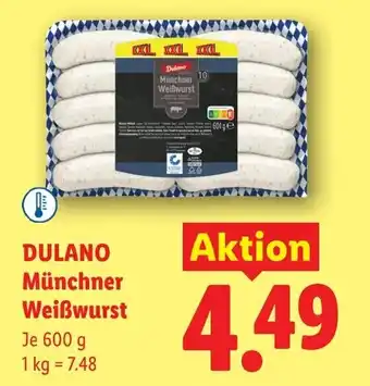 Lidl Dulano münchner weißwurst Angebot