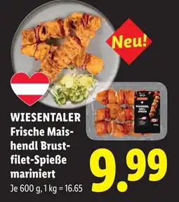 Lidl Wiesentaler frische mais- hendl brust- filet-spieße mariniert Angebot