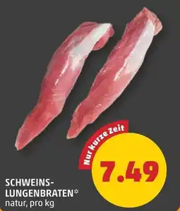 PENNY Schweins- lungenbraten Angebot