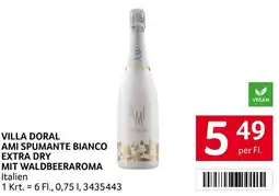 Transgourmet Villa doral ami spumante bianco extra dry mit waldbeeraroma Angebot