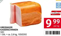 Transgourmet Greisinger kaiserschinken Angebot