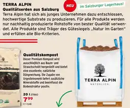 Salzburger Lagerhaus TERRA ALPIN Qualitätserden aus Salzburg Angebot