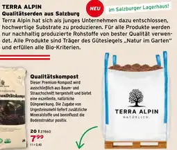 Salzburger Lagerhaus TERRA ALPIN Qualitätserden aus Salzburg Angebot