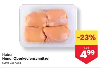 MPreis Huber Hendl Oberkeulenschnitzel Angebot