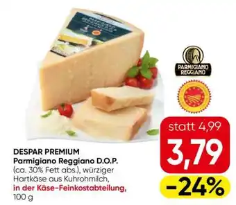 Eurospar DESPAR PREMIUM Parmigiano Reggiano D.O.P Angebot