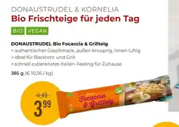 Martin Reformstark DONAUSTRUDEL Bio Focaccia & Grillteig Angebot