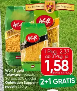 Spar Wolf Eigold Teigwaren versch. oder Goldfaden Suppen- Angebot