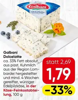 Spar Galbani Dolcelatte Angebot