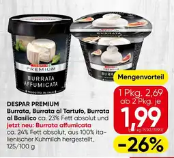 Spar DESPAR PREMIUM Burrata, Burrata al Tartufo, Burrata al Basilico Angebot