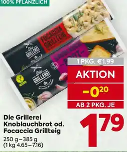Billa Die Grillerei Knoblauchbrot od. Focaccia Grillteig Angebot