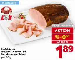 Billa Hofstädter Bauern-, Sauna- od. Landrauchschinken Angebot