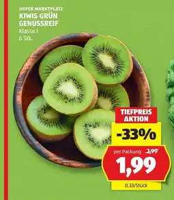 Hofer Kiwis grün genussreif klasse i Angebot