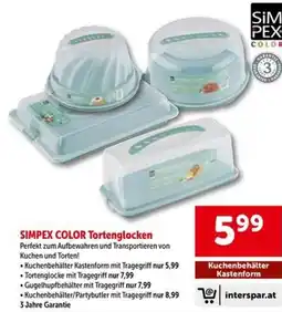 Interspar SIMPEX COLOR Tortenglocken Angebot