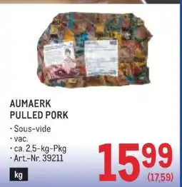 Metro AUMAERK PULLED PORK Angebot