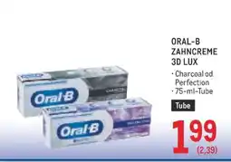 Metro ORAL-B ZAHNCREME 3D LUX Angebot