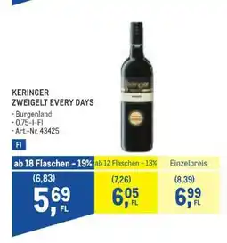 Metro Keringer Zweigelt Every Days Angebot