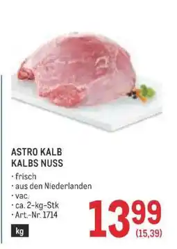 Metro ASTRO KALB KALBS NUSS Angebot