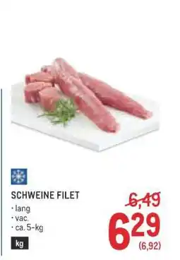 Metro Schweine Filet Angebot