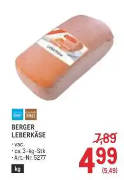 Metro Berger Leberkäse Angebot