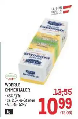 Metro Woerle Emmentaler Angebot