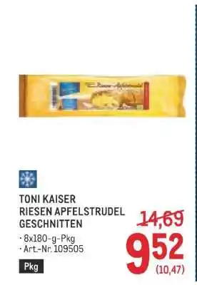 Metro TONI KAISER RIESEN APFELSTRUDEL GESCHNITTEN Angebot