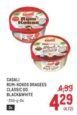 Metro CASALI RUM-KOKOS DRAGEES CLASSIC OD. BLACK&WHITE Angebot