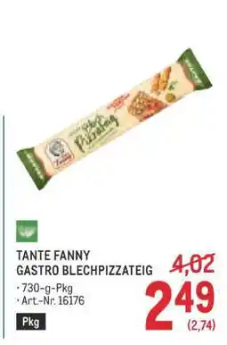 Metro TANTE FANNY GASTRO BLECHPIZZATEIG Angebot