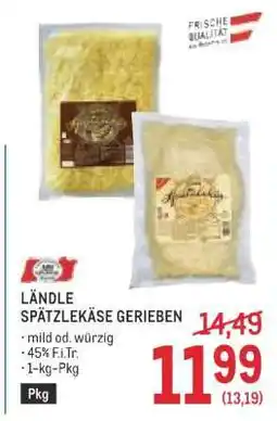 Metro LÄNDLE SPÄTZLEKÄSE GERIEBEN Angebot