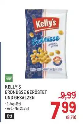 Metro KELLY'S ERDNÜSSE GERÖSTET UND GESALZEN Angebot