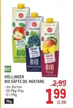 Metro HÖLLINGER BIO SÄFTE OD. NEKTARE Angebot