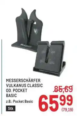 Metro MESSERSCHÄRFER VULKANUS CLASSIC OD. POCKET BASIC Angebot