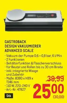 Metro GASTROBACK DESIGN VAKUUMIERER ADVANCED SCALE Angebot