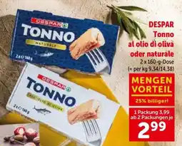 Interspar DESPAR Tonno al olio di oliva oder naturale Angebot