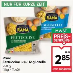 Maximarkt Rana fettuccine oder tagliatelle Angebot