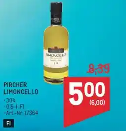 Metro Pircher limoncello Angebot