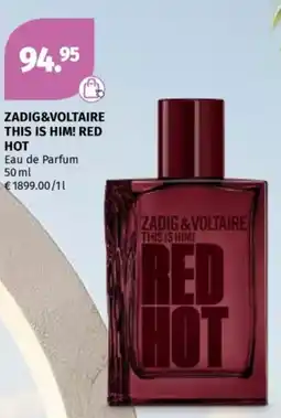 Müller Zadig&voltaire this is him! red hot Angebot