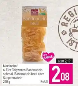 Sutterlüty Martinshof 6-eier teigwaren bandnudeln schmal, bandnudeln breit oder suppennudeln Angebot