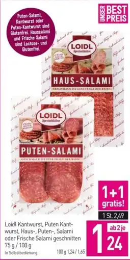 Sutterlüty Loidl kantwurst, puten kant- wurst, haus-, puten-, salami geschnitten Angebot