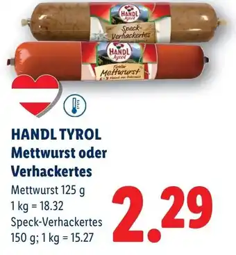 Lidl Handl tyrol mettwurst oder verhackertes Angebot