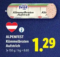 Lidl Alpenfest kümmelbraten aufstrich Angebot