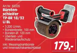 Zgonc Art.Nr. 83335 Bürsten- schleifer TP-BR 18/32 Li BL Angebot