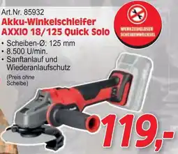 Zgonc Art.Nr. 85932 Akku-Winkelschleifer AXXIO 18/125 Quick Solo Angebot