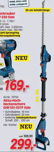 Zgonc Art.Nr. 79763 Akku-Hoch- Heckenschere GHE18V-50TP Solo Angebot