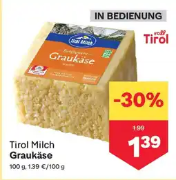 MPreis Tirol Milch Graukäse Angebot