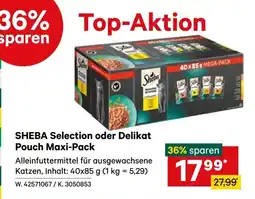 Lagerhaus Sheba selection oder delikat pouch maxi-pack Angebot