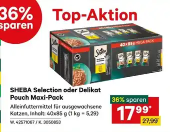 Sheba selection oder delikat pouch maxi-pack