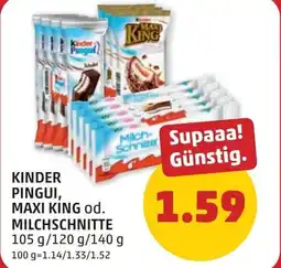 PENNY Kinder pingui, maxi king od. milchschnitte Angebot